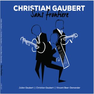 อัลบัม Sans frontière ศิลปิน Christian Gaubert