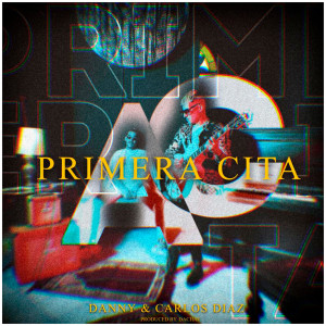 Album Primera Cita from Carlos Diaz