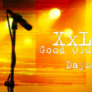 收聽群星的Good Old Days歌詞歌曲