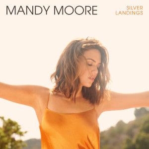 Album Silver Landings from Mandy Moore
