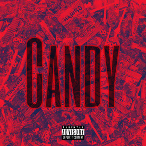 ดาวน์โหลดและฟังเพลง Candy (Explicit) พร้อมเนื้อเพลงจาก Kevin Harris