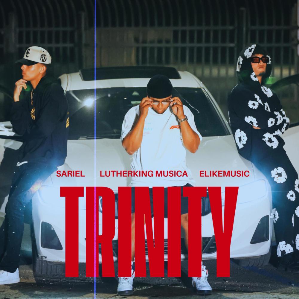 TRINITY (feat. Elikemusic & SarieL)
