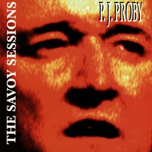 P J Proby的專輯The Savoy Sessions