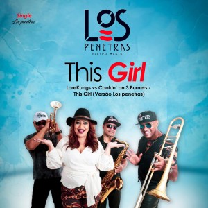 收聽Los Penetras的This Girl歌詞歌曲