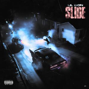 收聽LIL DON的Slide (Explicit)歌詞歌曲