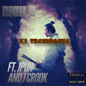 J Pun的專輯Ki' Techniques (feat. J Pun & J Crook) [Explicit]