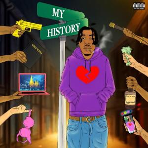 Listen to My History (Explicit) song with lyrics from Mc JIP