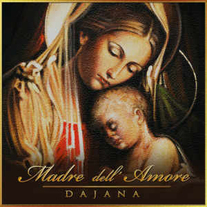 Listen to Amore sia song with lyrics from Dajana