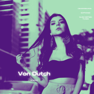 ดาวน์โหลดและฟังเพลง Von Dutch (Slowed) พร้อมเนื้อเพลงจาก CoverZounds