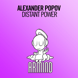 Listen to Distant Power (Extended Mix) song with lyrics from Alexander Popov