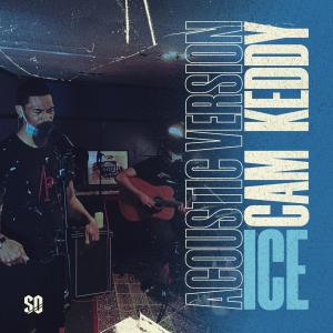 Cam Keddy的专辑Ice (Acoustic)