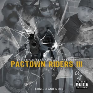 Sleepy Malo的專輯Pactown Riders, Vol. 3