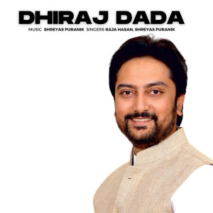 Raja Hasan的專輯Dhiraj Dada