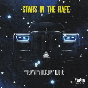 Stars in the Rafe (Explicit)
