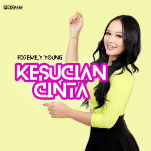 Album Kesucian Cinta oleh Fdj Emily Young