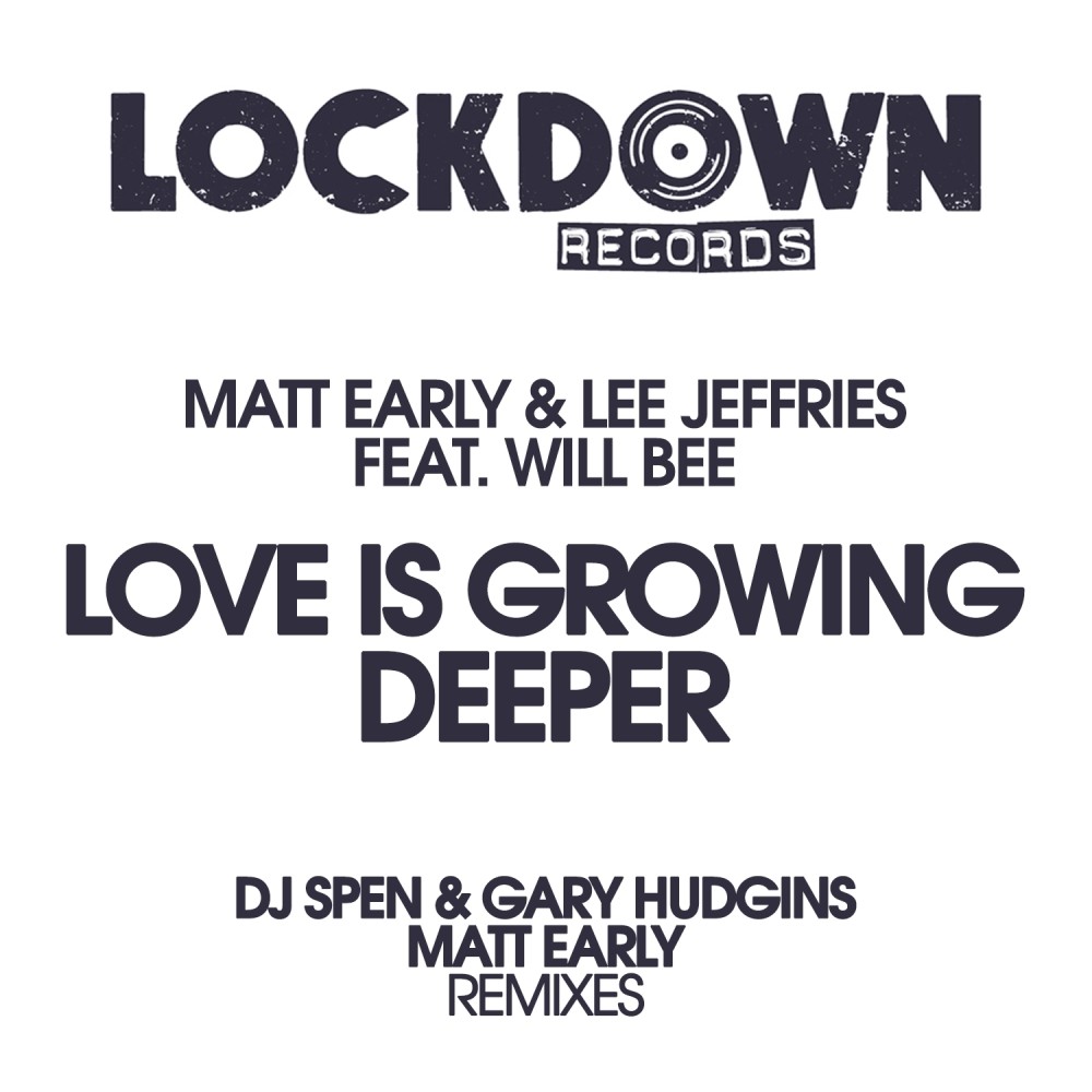 Love Is Growing Deeper (DJ Spen & Gary Hudgins Radio Mix)