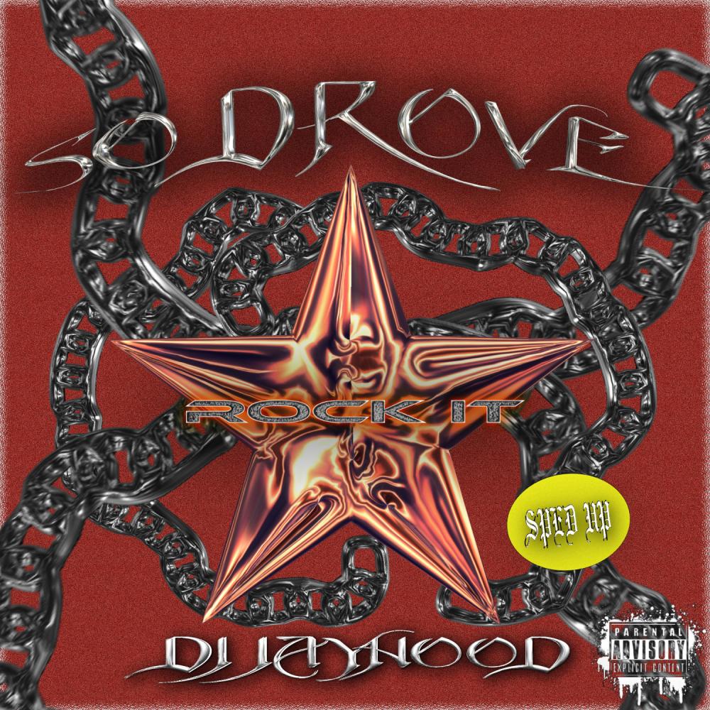 Rock It (Sped Up) (Explicit)