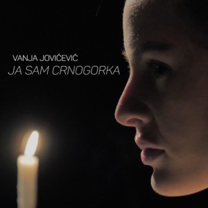 Album Ja sam Crnogorka from Vanja Jovičević