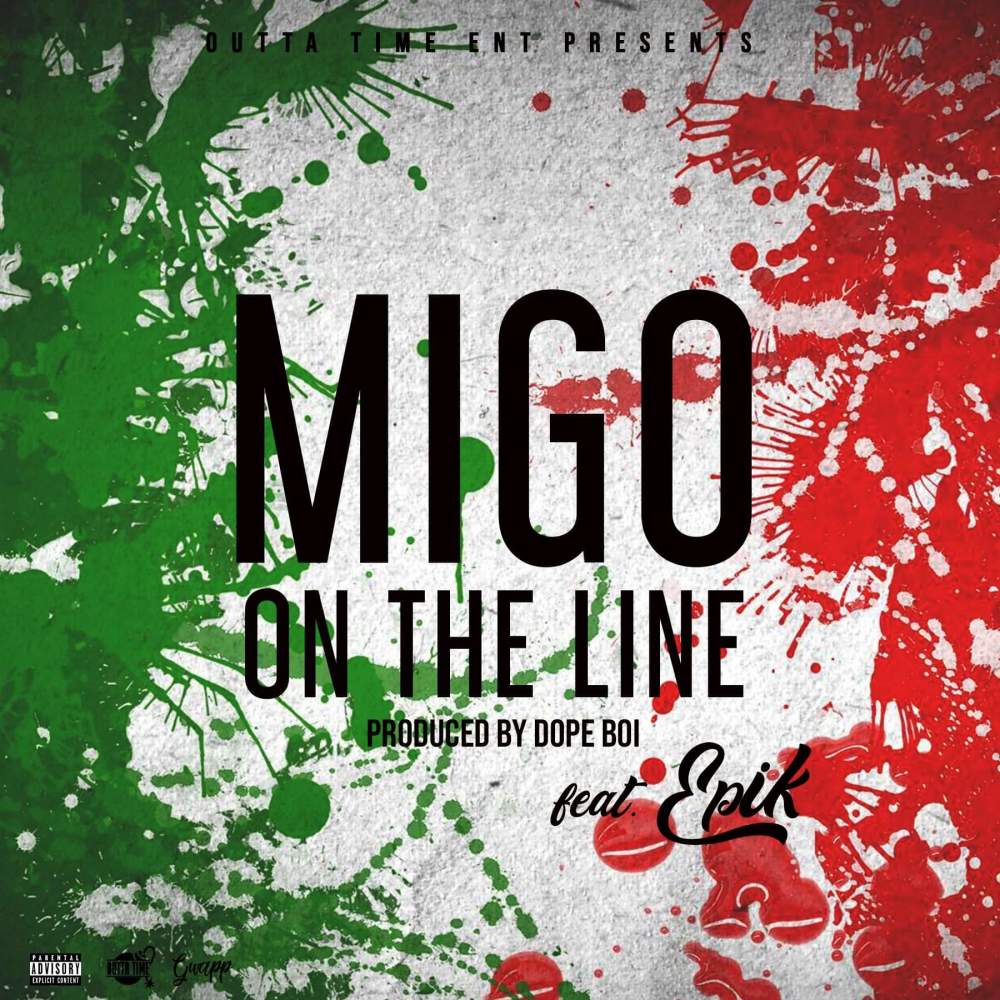 Migo On The Line (Explicit)