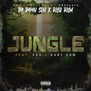 Album Jungle (Explicit) from Da Damn Sen