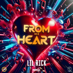 อัลบัม From Me Heart ศิลปิน Lil Rick