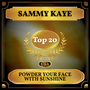 Album Powder Your Face with Sunshine oleh Sammy Kaye