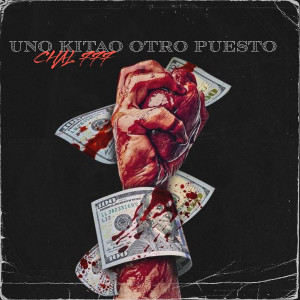 Listen to Uno Kitao Otro Puesto (Explicit) song with lyrics from Chal 777
