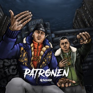 Listen to Patronen (Explicit) song with lyrics from 4SQUAD