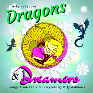 อัลบัม Dragons & Dreamers (Original Score) ศิลปิน Olly Ashmore