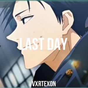 Album LAST DAY oleh VXRTEXON