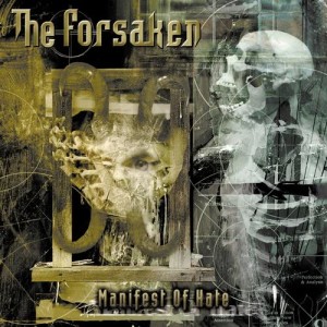 收聽The Forsaken的Seers Hatred歌詞歌曲