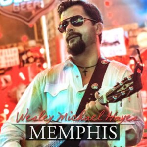 อัลบัม Memphis ศิลปิน Wesley Michael Hayes
