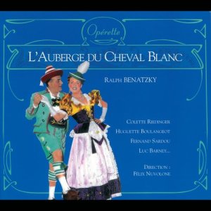 Colette Riedinger的專輯Benatzky-L'Auberge Du Cheval Blanc