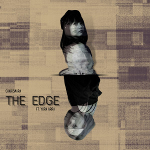 收聽Charismara的The Edge歌詞歌曲