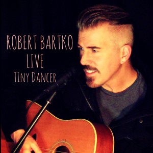 ดาวน์โหลดและฟังเพลง Tiny Dancer (Live) พร้อมเนื้อเพลงจาก Robert Bartko