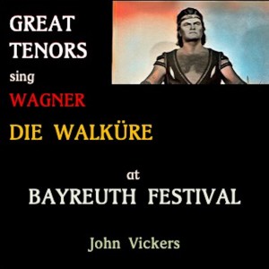Album Great Tenors sing Wagner · Die Walküre oleh Jon Vickers