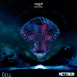 อัลบัม Cell ศิลปิน Mettakin