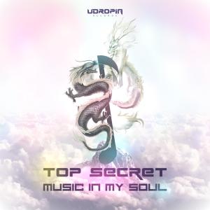 Top Secret的專輯Music In My Soul