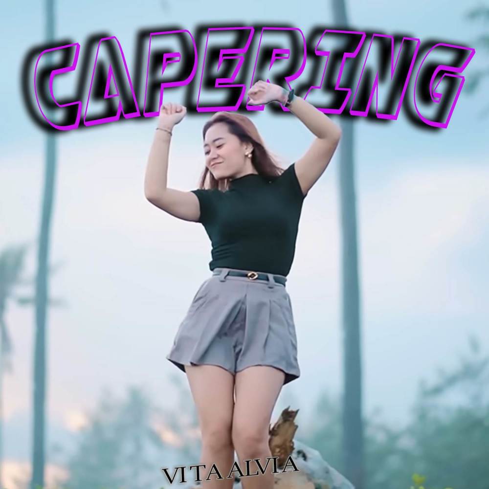 CAPERING