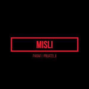 Listen to Misli song with lyrics from Paraf