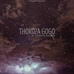 Thokoza Gogo (Explicit)