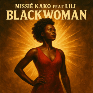 Missié Kako的专辑Blackwoman (Explicit)