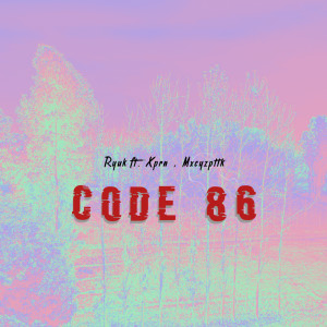 六克Ryuk的專輯Code 86