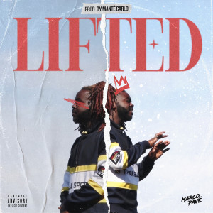 Album Lifted (Explicit) from Marco Pavé