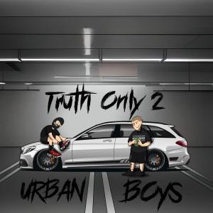 #UB7的專輯Truth Only 2 (Explicit)