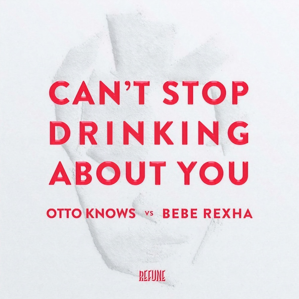 Can't Stop Drinking About You (Radio Edit)