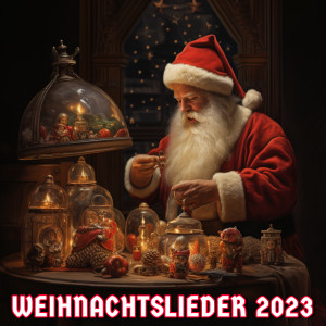 Weihnachts Lieder的專輯Weihnachtslieder 2023