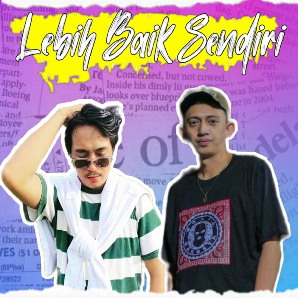 Lebih Baik Sendiri