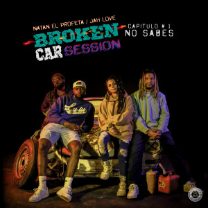 Natan El Profeta的專輯Broken Car Session 1 No Sabes