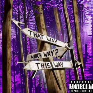 Album My Way (Explicit) from Groovy